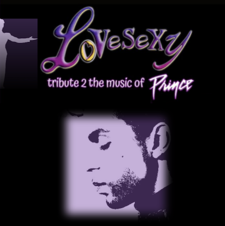 LoVeSeXy - Tribute 2 the music of Prince